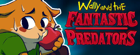 Wally and the Fantastic Predators